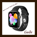 Скачать  smart watch T900 Pro Max Guide
