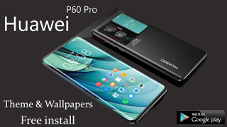 Скачать Huawei P60 Pro Theme Wallpaper Персонализация для Андроид скриншот 3