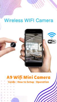 Скачать A9 Wifi Mini Camera App Guide Инструменты для Андроид скриншот 2